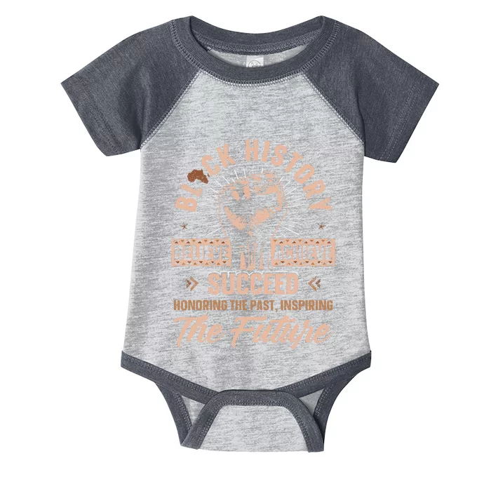 Honoring Past Inspiring Future Black History Month Infant Baby Jersey Bodysuit