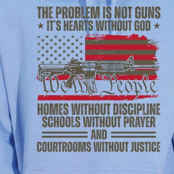 He Problem Is Not Gun Its Hearts Without God Political Usa Unisex Surf Hoodie