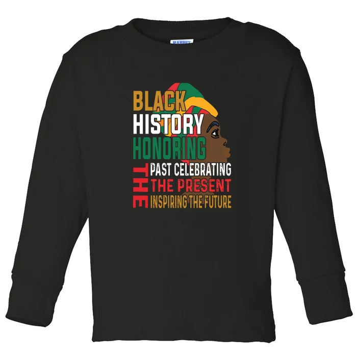 Honoring Past Inspiring Future Women Black History Month Toddler Long Sleeve Shirt