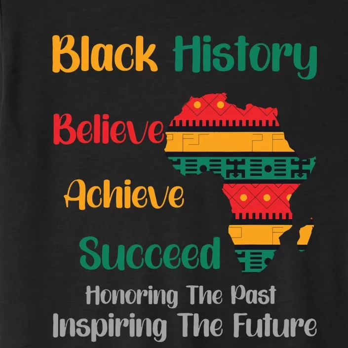 Honoring Past Inspiring Future Black History Month ChromaSoft Performance T-Shirt