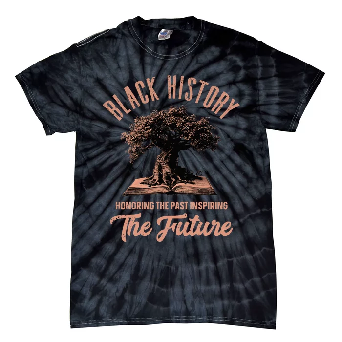 Honoring Past Inspiring Future Black History Month Tie-Dye T-Shirt