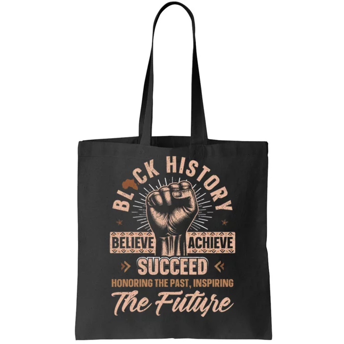 Honoring Past Inspiring Future Black History Month Tote Bag