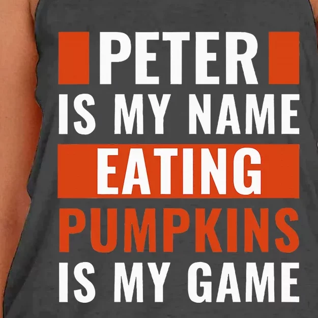 Halloween Peter Is My Name Eating Pumpkins Is My Game Costum Women's Knotted Racerback Tank