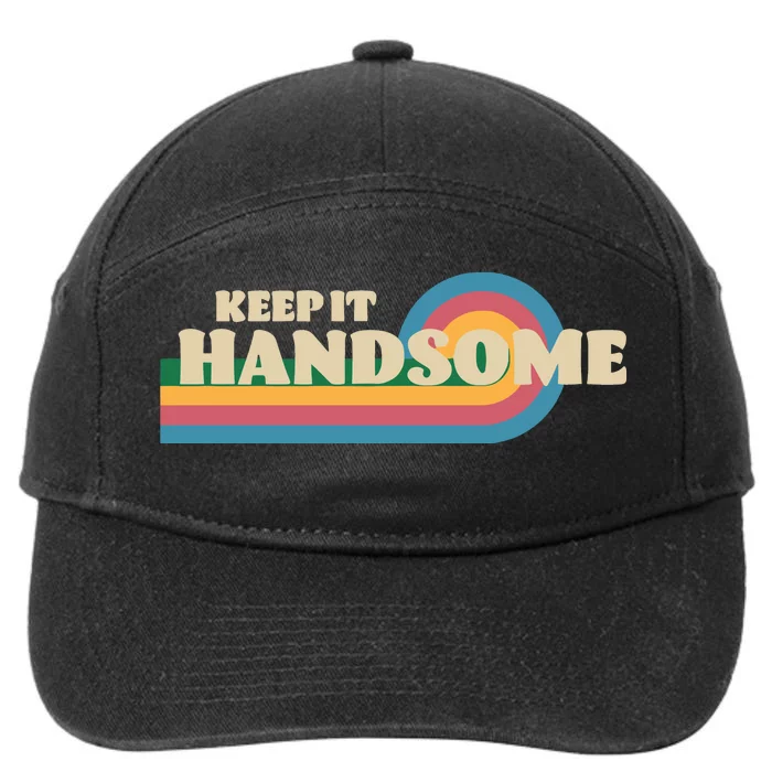 Handsome Podcast Keep It Handsome 7-Panel Snapback Hat