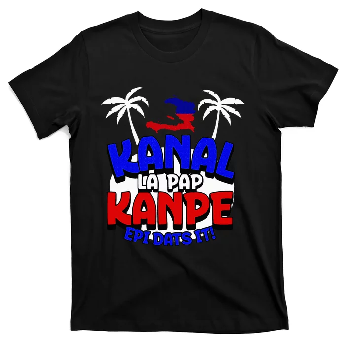 Haiti Pride Kanal Pap Kanpe Haitian Creole Heritage 1804 Map T-Shirt