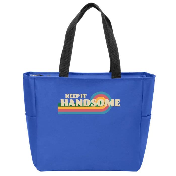 Handsome Podcast Keep It Handsome Zip Tote Bag