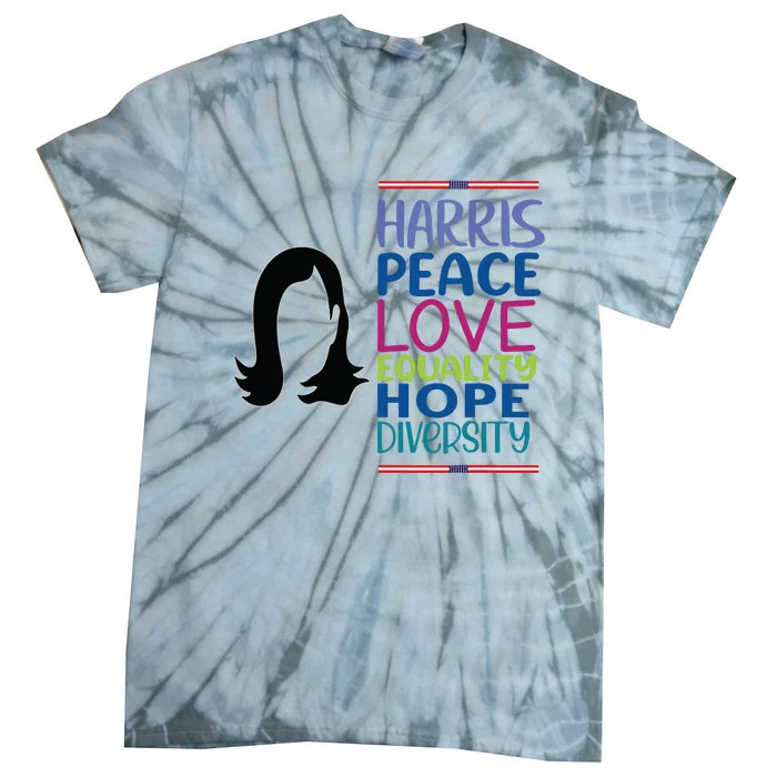 Harris Peace Love Equality Hope Diversity Tie-Dye T-Shirt