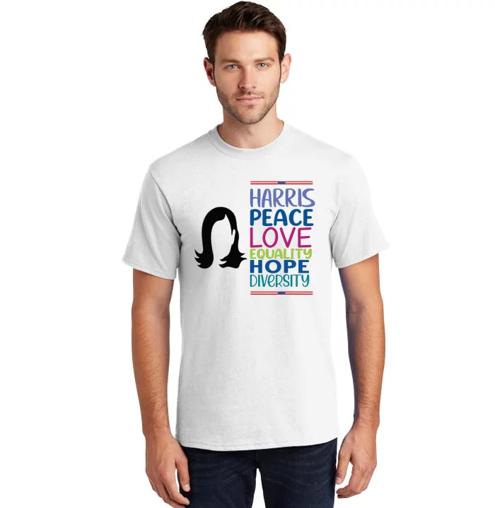 Harris Peace Love Equality Hope Diversity Tall T-Shirt