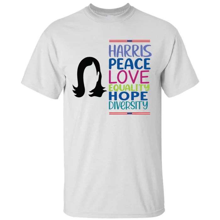 Harris Peace Love Equality Hope Diversity Tall T-Shirt