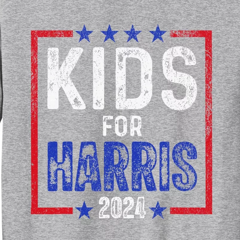 Harris President Love Kamala Harris Tall Sweatshirt