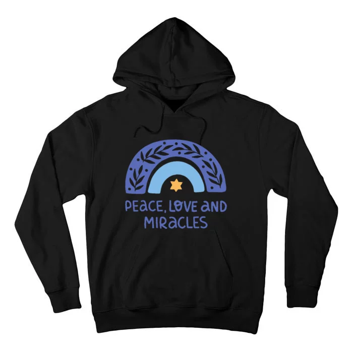 Hanukkah Peace Love And Miracles Tall Hoodie