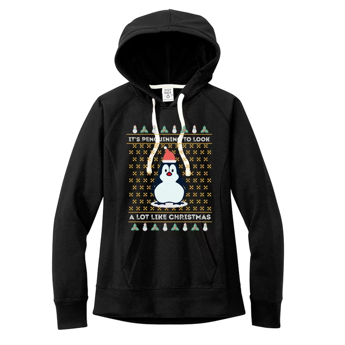 His Penguining Like Christmas Fun Penguin Christmas Gift Women's Fleece Hoodie