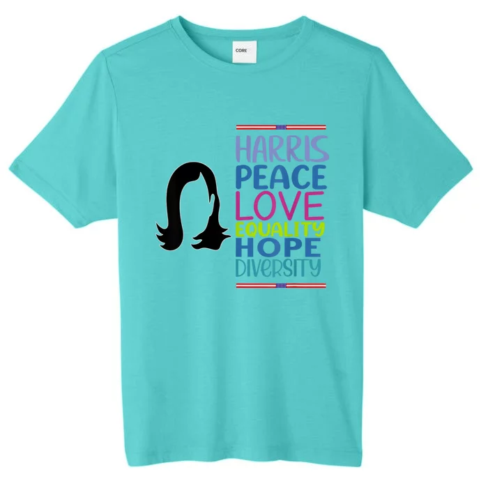 Harris Peace Love Equality Hope Diversity ChromaSoft Performance T-Shirt