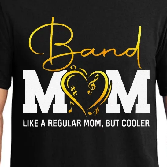 Heart Proud Marching Band Mom Like A Regular Mom But Cooler Pajama Set