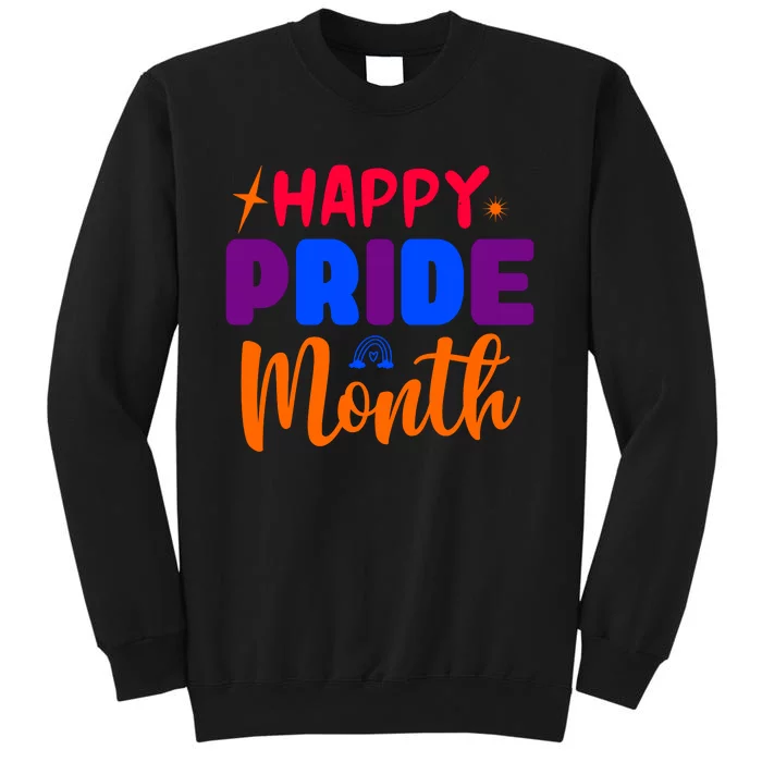 Happy Pride Month Celebration Tall Sweatshirt