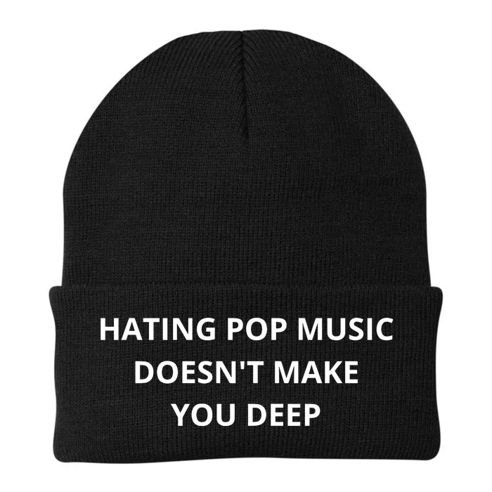 Hating Pop Music Doesnt Make You Deep Knit Cap Winter Beanie