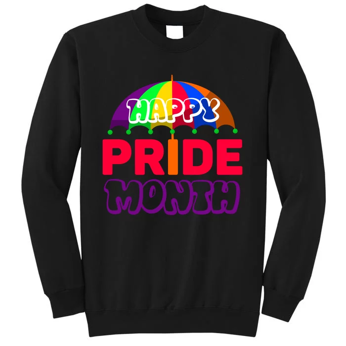 Happy Pride Month Celebration Tall Sweatshirt