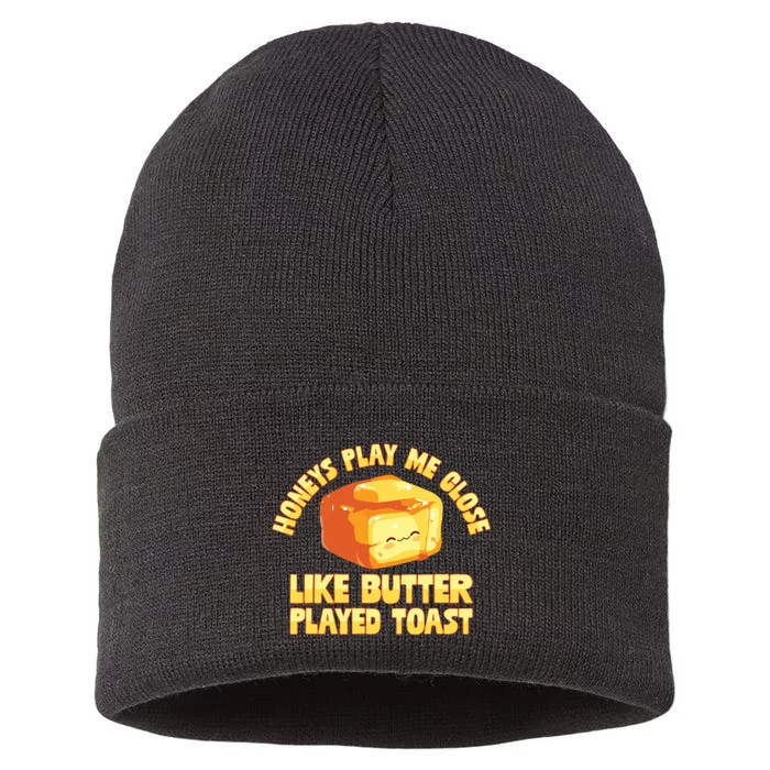 Honeys Play Me Close Like Butter Played Toast Sustainable Knit Beanie