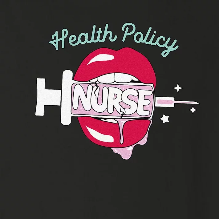 Health Policy Nurse Cute Rn Public Health Nursing Hot Lips Toddler Long Sleeve Shirt