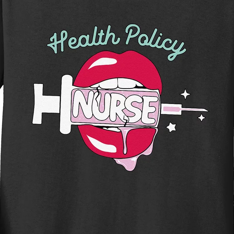 Health Policy Nurse Cute Rn Public Health Nursing Hot Lips Kids Long Sleeve Shirt