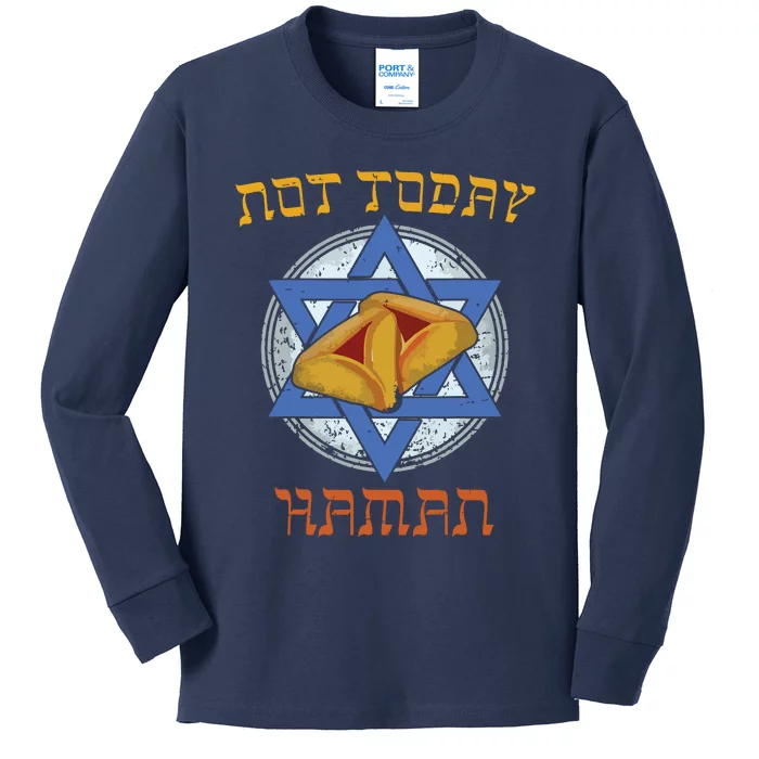 Happy Purim Not Today Haman Jew Holiday Hamantaschen Kids Long Sleeve Shirt