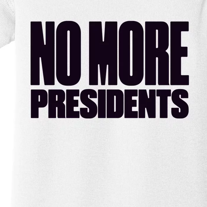 Hasan Piker No More Presidents Baby Bodysuit