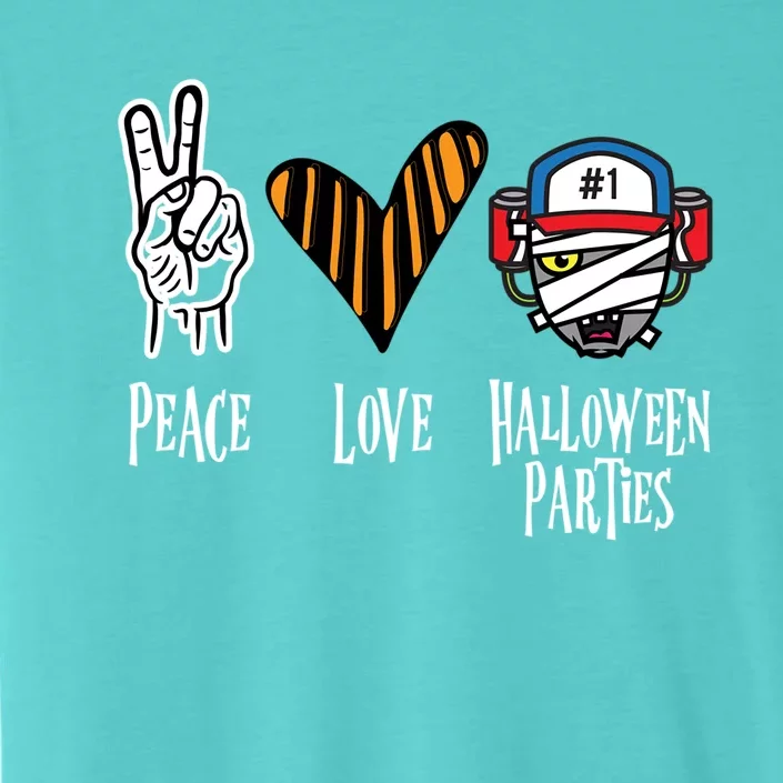 Halloween Party Outfit Peace Love Halloween Great Gift ChromaSoft Performance T-Shirt