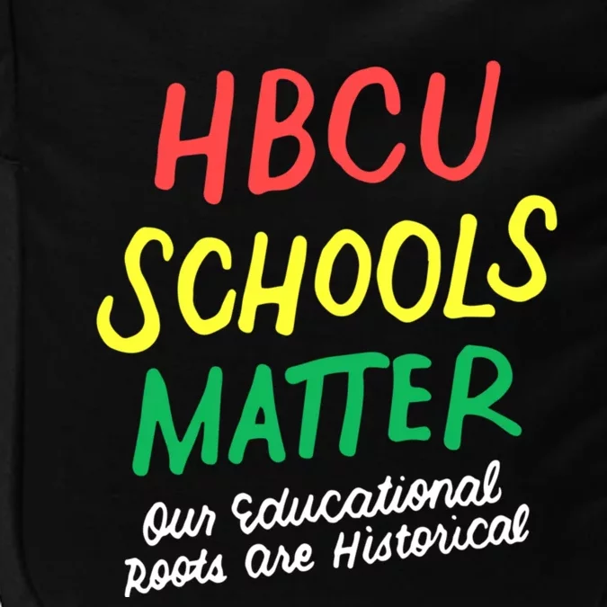 HBCU Proud Our Educational Roots Are Historical Impact Tech Backpack