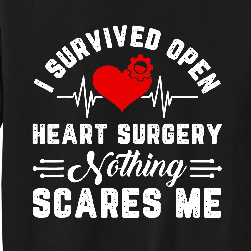 Heart Patient Open Heart Surgery Survivor Sweatshirt