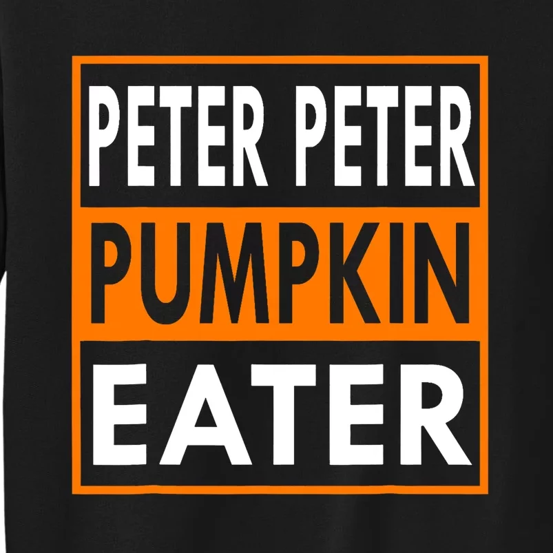 Halloween Peter Pumpkin Eater Costume Couples Tall Sweatshirt