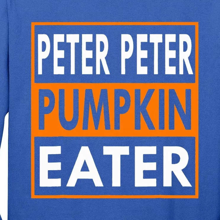 Halloween Peter Pumpkin Eater Costume Couples Tall Long Sleeve T-Shirt