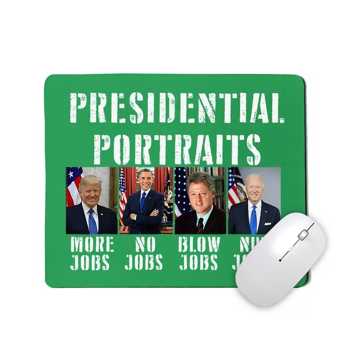 Humor Presidential Portraits Trump Obama Biden Clinton Mousepad