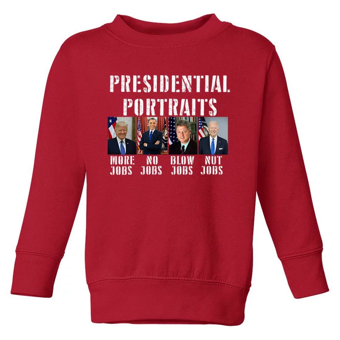 Humor Presidential Portraits Trump Obama Biden Clinton Toddler Sweatshirt