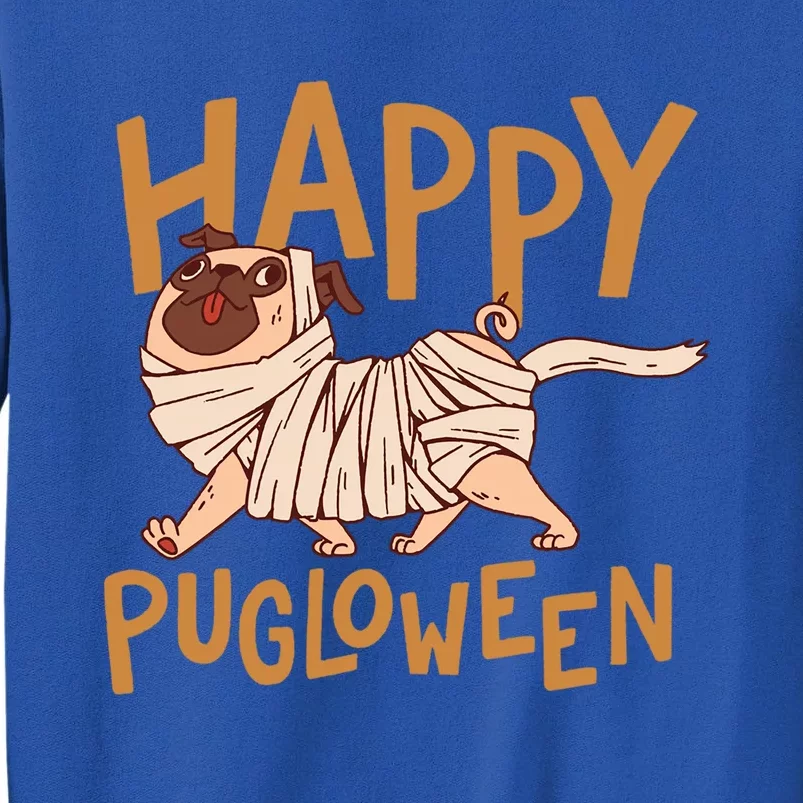 Happy Pugloween Pug Halloween Gift Sweatshirt