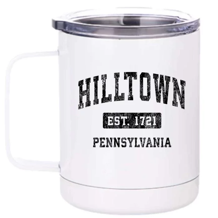 Hilltown Pennsylvania Pa Vintage Sports Established Design Front & Back 12oz Stainless Steel Tumbler Cup