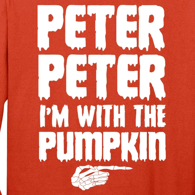 Halloween Peter Peter IM With The Pumpkin Tall Long Sleeve T-Shirt