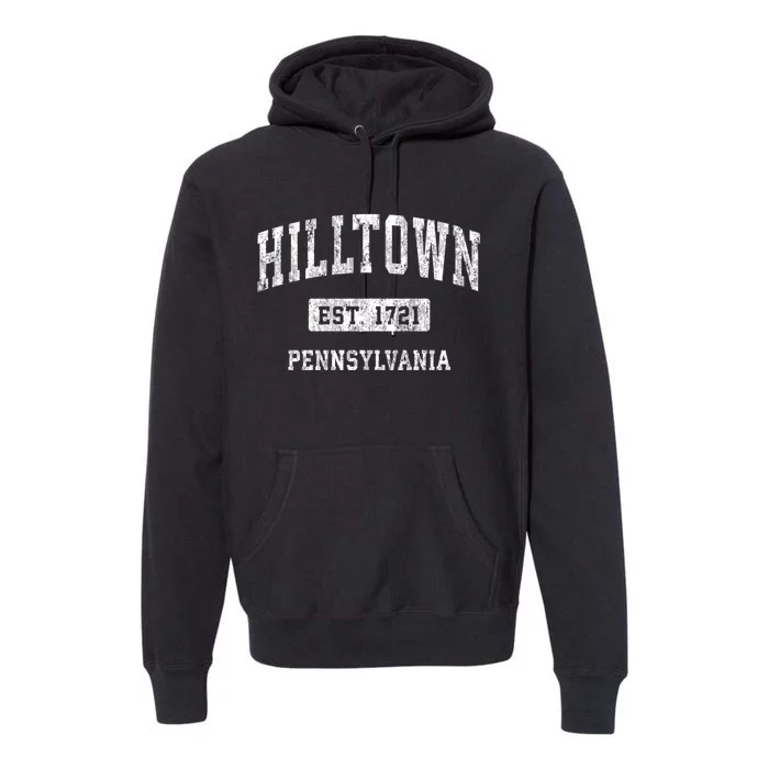 Hilltown Pennsylvania Pa Vintage Sports Established Design Premium Hoodie