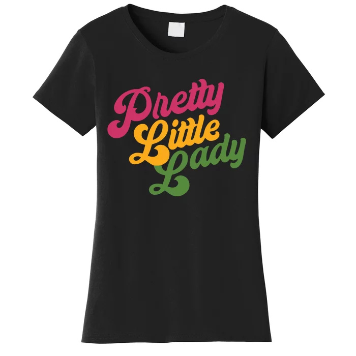 Handsome Podcast Pretty Little Lady Women's T-Shirt