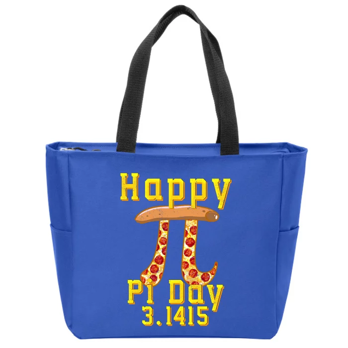 Happy Pizza Pi Day 3 141 Pi Symbol Science And Math Teacher Meaningful Gift Zip Tote Bag