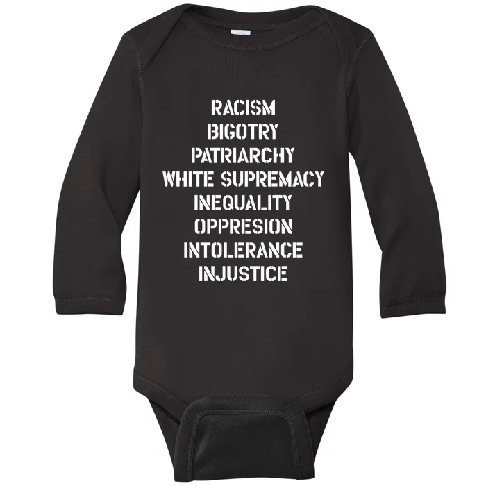 Hasan Piker Racism Bigotry Patriarchy White Supremacy Inequality Oppression Into Baby Long Sleeve Bodysuit