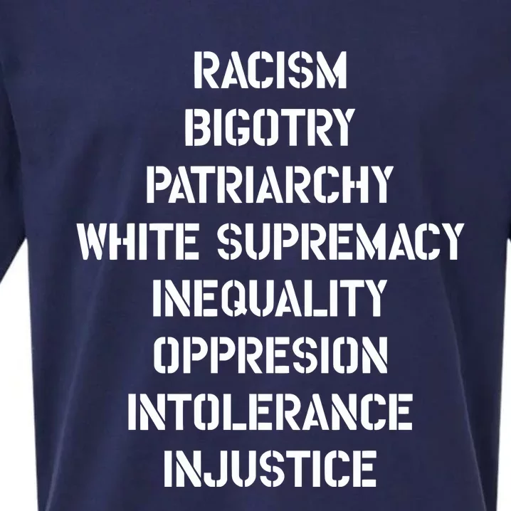 Hasan Piker Racism Bigotry Patriarchy White Supremacy Inequality Oppression Into Sueded Cloud Jersey T-Shirt