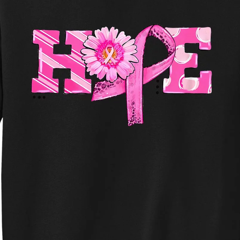 Hope Pink Ribbon Sunflower Breast Cancer Awareness Tall Sweatshirt