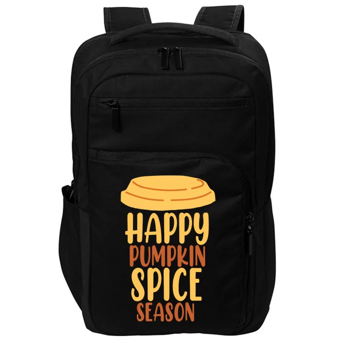 Happy Pumpkin Spice Season Coffee Lover Impact Tech Backpack