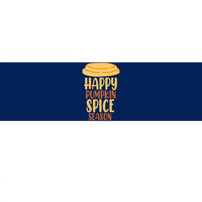 Happy Pumpkin Spice Season Coffee Lover Bumper Sticker