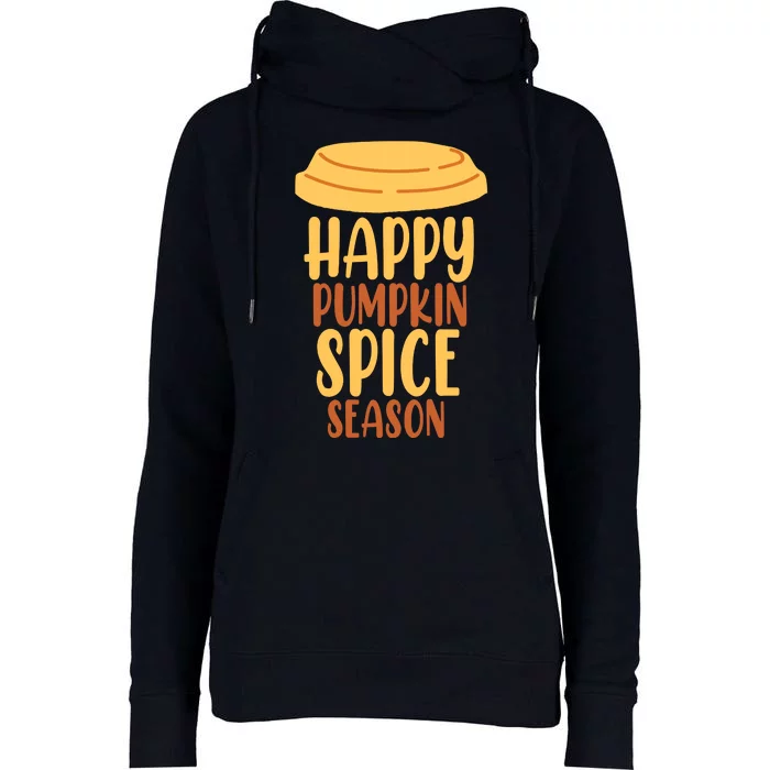 Happy Pumpkin Spice Season Coffee Lover Womens Funnel Neck Pullover Hood