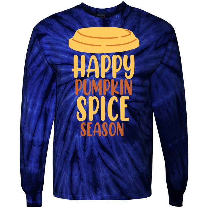 Happy Pumpkin Spice Season Coffee Lover Tie-Dye Long Sleeve Shirt