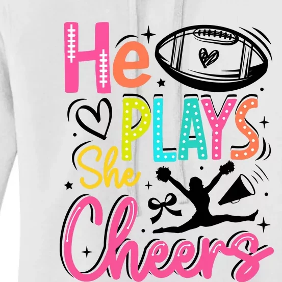 He Plays She Cheers Football Team Game Day Women's Pullover Hoodie