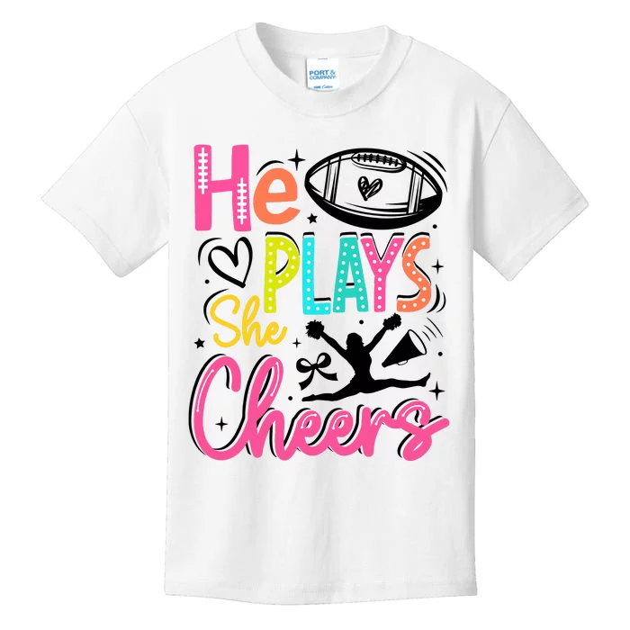 He Plays She Cheers Football Team Game Day Kids T-Shirt