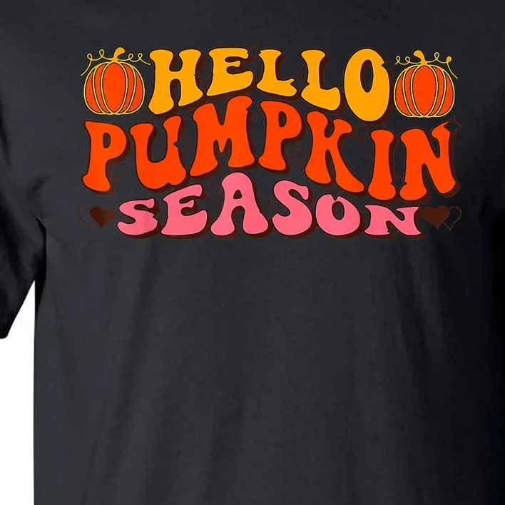 Hello Pumpkin Season Wavy Groovy Thanksgiving Graphic Tall T-Shirt