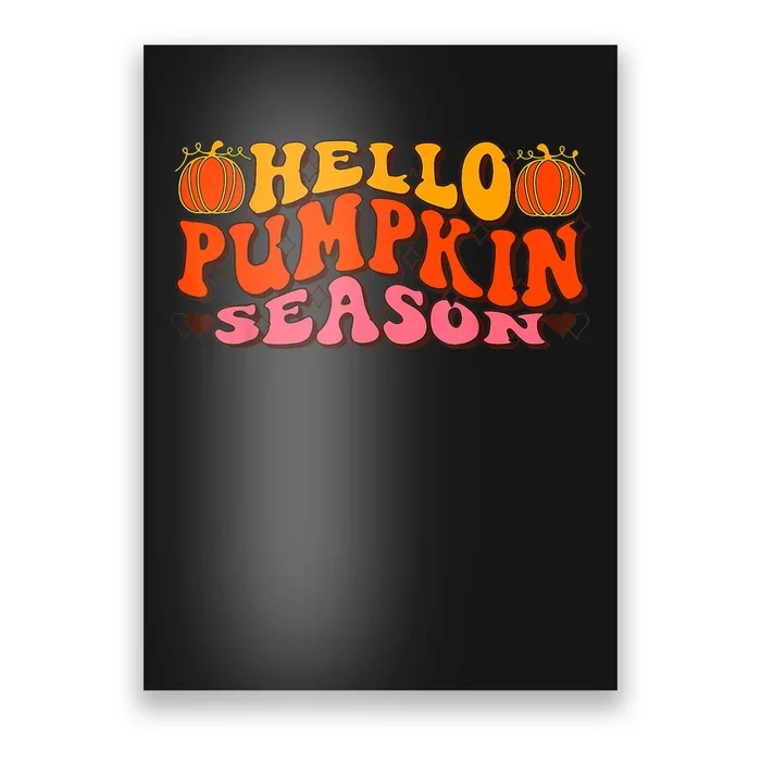 Hello Pumpkin Season Wavy Groovy Thanksgiving Graphic Poster